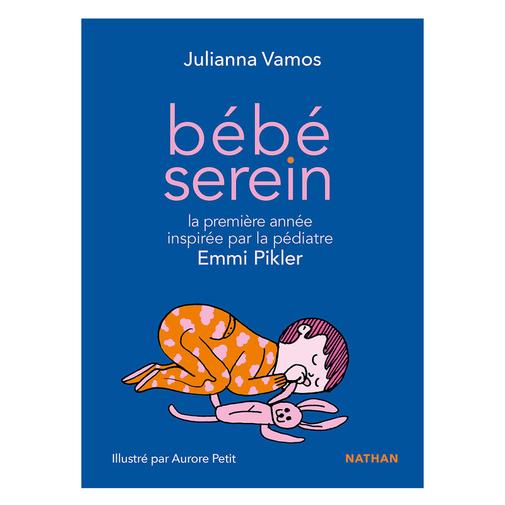Nathan Editions - Bébé Serein