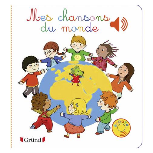 Gründ - Mes Chansons du Monde