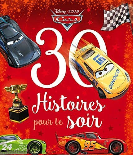 COLLECTIF - Disney - Cars - 30 Histoires pour le Soir
