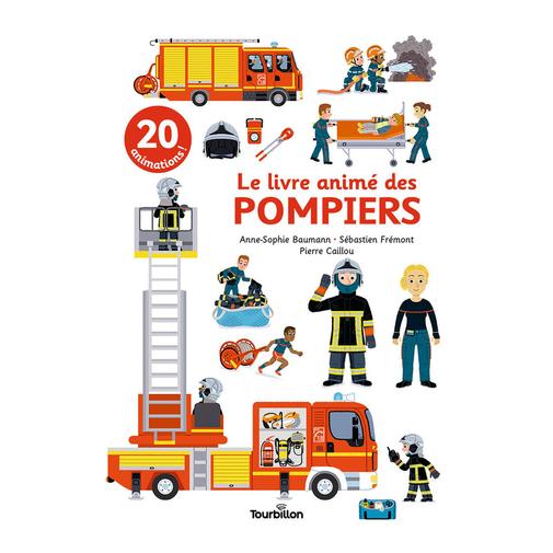Tourbillon - Le Livre animé des Pompiers