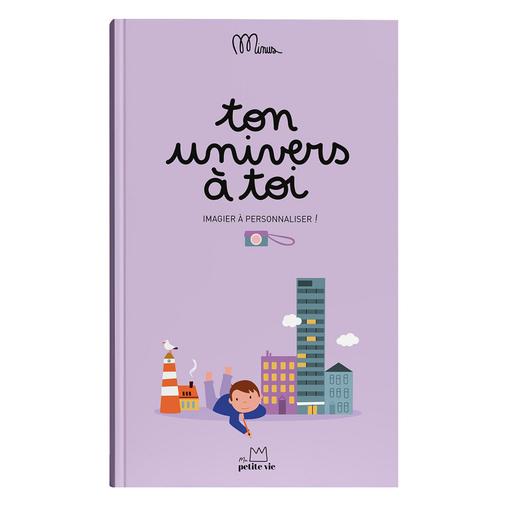 Minus Editions - Livre à Compléter Ton Univers à Toi