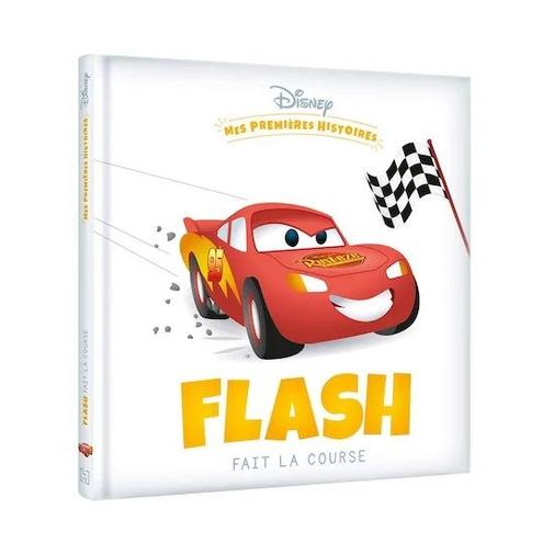 Hachette Jeunesse Disney - DISNEY - Livre Mes Premières Histoires - Flash fait la course