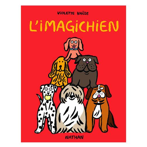 Nathan Editions - L'Imagichien
