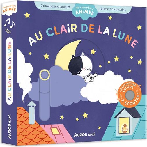 Auzou Editions - Livre sonore Ma comptine animée - Au clair de la lune