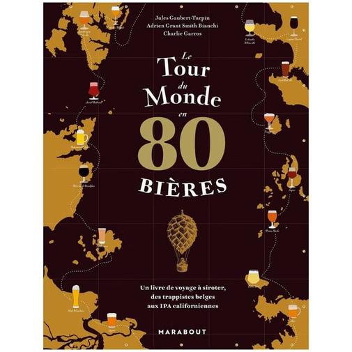 Éditions Marabout - Le tour du monde en 80 bières