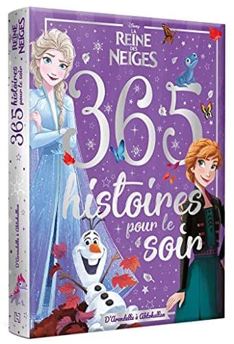 COLLECTIF - LA REINE DES NEIGES - 365 Histoires pour le soir - La Reine des Neiges 1 et 2 - Disney