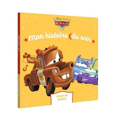XXX - CARS - Mon Histoire du Soir - Martin Shérif - Disney Pixar