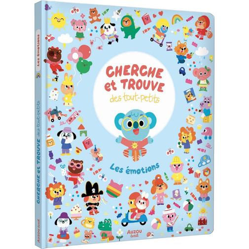 Auzou Editions - Livre Cherche et trouve des tout-petits Les émotions