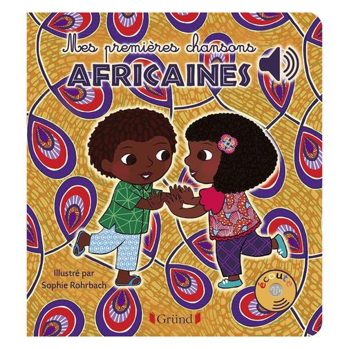 Gründ - Mes Premières Chansons Africaines