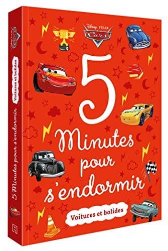 COLLECTIF - CARS - 5 Minutes pour s'endormir - Voitures et bolides - Disney Pixar