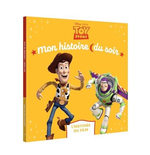 Pixar - TOY STORY - Mon Histoire du Soir - L'histoire du film - Disney Pixar