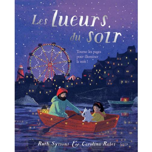 Editions Kimane - Livre lumineux Les lueurs du soir