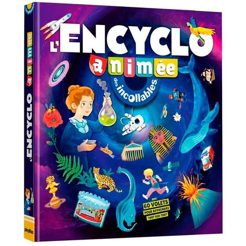 Éditions Playbac - L'Encyclo animée des Incollables