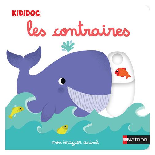 Nathan Editions - Kididoc - Les Contraires