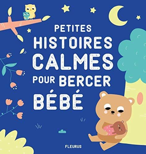 Collectif - Petites histoires calmes pour bercer bébé