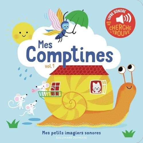 Fouquier, Elsa - Mes comptines. Vol 1 - Mes petits imagiers sonores - Dès 1 an