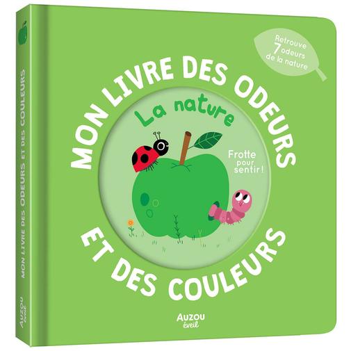 Auzou Editions - Mon livre des odeurs et des couleurs La nature