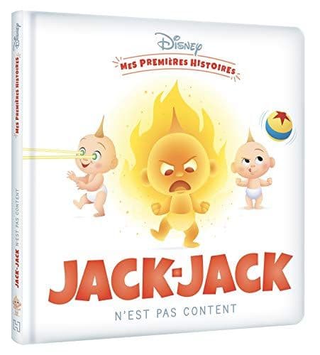 COLLECTIF - DISNEY - Mes Premières Histoires - Jack-Jack n'est pas content !