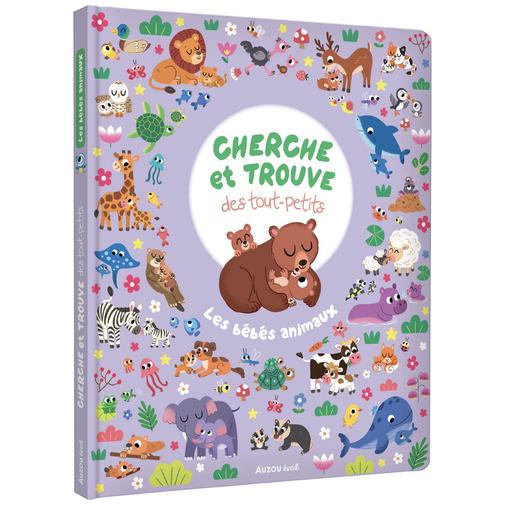 Auzou Editions - Livre Cherche et trouve des touts-petits Les bébés animaux
