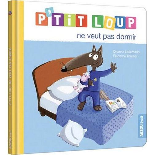 Auzou - P'tit loup ne veut pas dormir