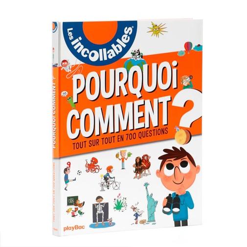 Éditions Playbac - Pourquoi comment ? En 700 questions