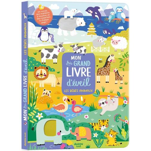 Auzou Editions - Mon très grand livre d'éveil Les bébés animaux