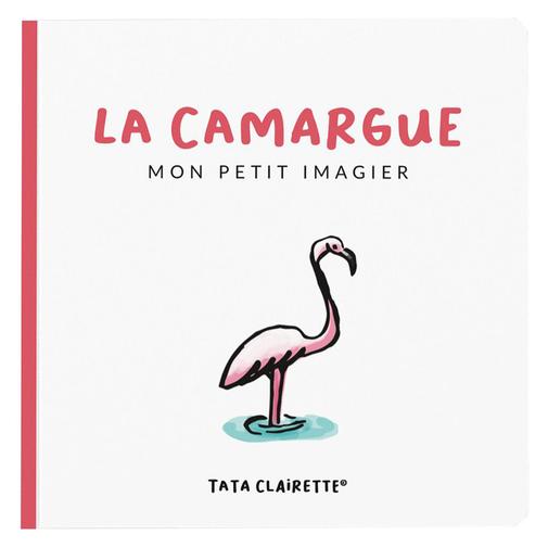 Tata Clairette - Imagier Camargue