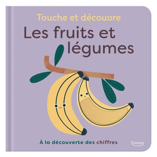 Kimane - Touche et Découvre - Les Fruits et Légumes