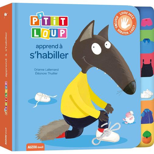 Auzou Editions - Livre P'tit Loup apprend à s'habiller