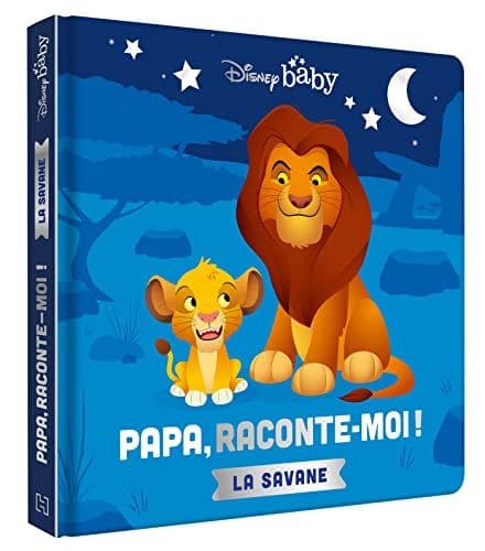 Disney Baby - DISNEY BABY - Papa, Raconte-moi la savane - Simba