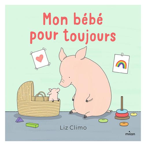 Milan - Mon Bébé Pour Toujours
