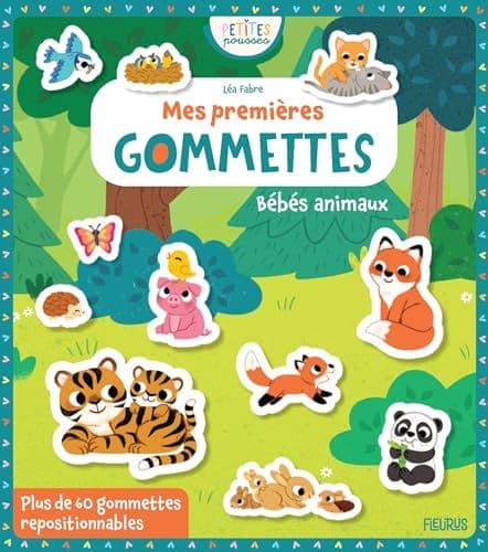 Fabre, Léa - Mes premières gommettes - Bébés animaux