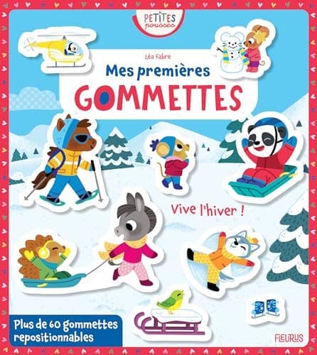 Fabre, Léa - Mes premières gommettes - Vive l'hiver !