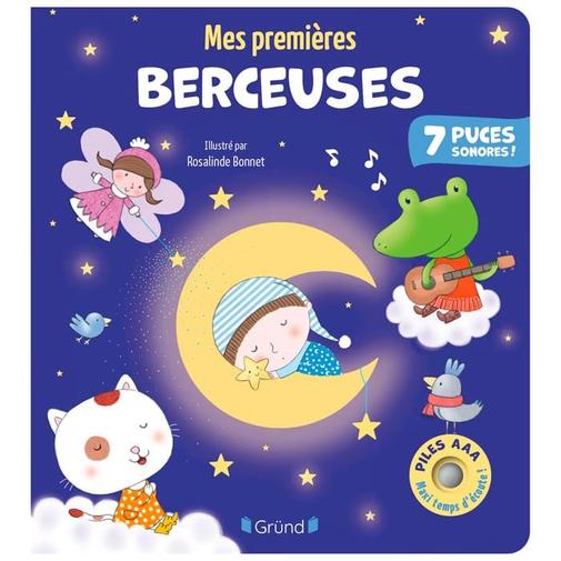 Éditions Gründ - Mes premières berceuses livre sonore