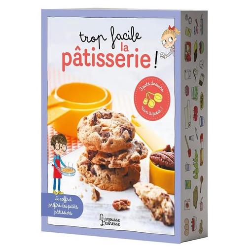 Éditions Larousse - Trop facile la pâtisserie !
