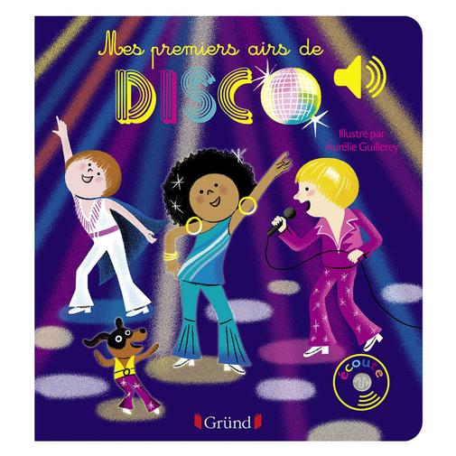 Gründ - Mes Premiers Airs de Disco