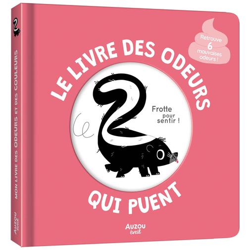 Auzou Editions - Le livre des odeurs qui puent