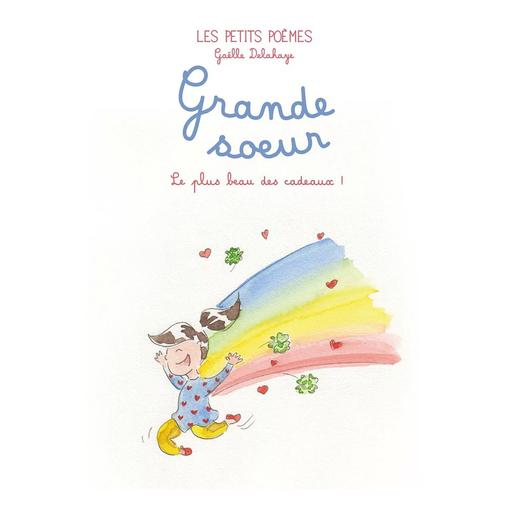 Les petits poèmes - Grande Soeur