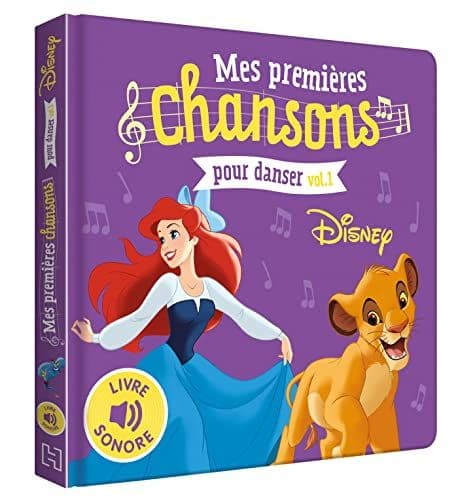 COLLECTIF - DISNEY - Mes Premières Chansons Pour Danser Vol.1 - Livre sonore
