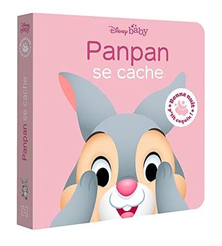 Disney Baby - DISNEY BABY - Bonne nuit, p'tit coquin ! - Panpan se cache