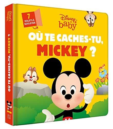 COLLECTIF - DISNEY BABY - Où te caches-tu, Mickey ? - Avec des volets à soulever