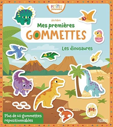 Fabre, Léa - Mes premières gommettes - Les dinosaures