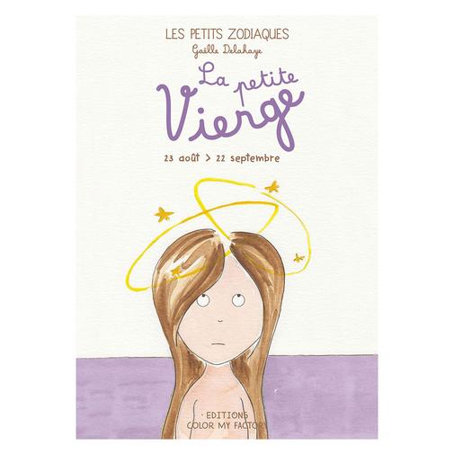 Les petits zodiaques - La Petite Vierge