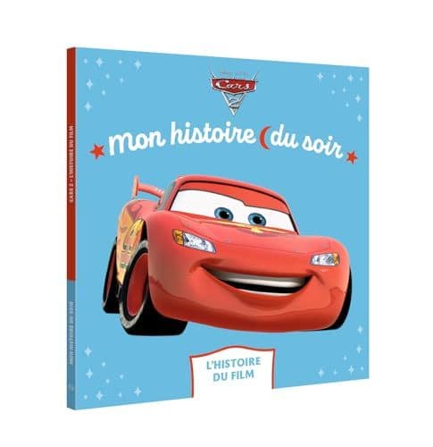 XXX - CARS 2 - Mon Histoire du Soir - L'histoire du film - Disney Pixar