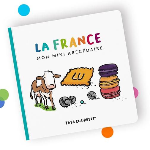Tata Clairette - Imagier Abécédaire La France