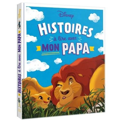 Hachette Jeunesse Disney - Disney - Histoire à lire avec mon papa