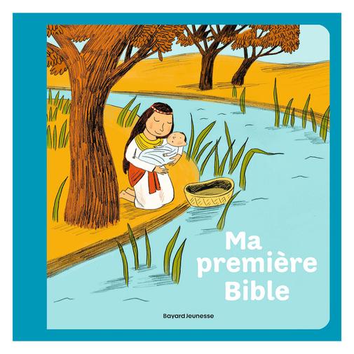 Bayard Jeunesse - Ma Première Bible
