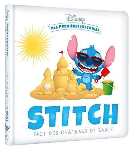 COLLECTIF - DISNEY - Mes Premières Histoires - Stitch fait des châteaux de sable