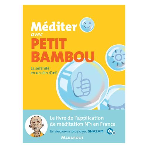 Éditions Marabout - Méditer avec Petit Bambou
