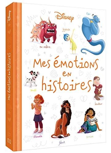 Caussé, Emmanuelle - DISNEY - Mes Émotions en Histoires